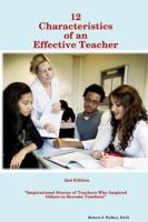 12 Characteristics of an Effective Teacher 1435715284 Book Cover