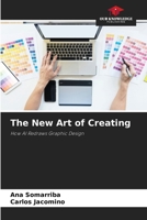 The New Art of Creating 6208527899 Book Cover