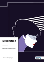 Missions ! B0CX7Y6QH9 Book Cover