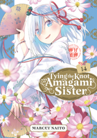 Tying the Knot with an Amagami Sister 14 B0F929M3CM Book Cover