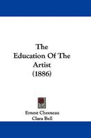 The Education Of The Artist 1165116545 Book Cover