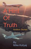 A Hint Of Truth 1425117481 Book Cover