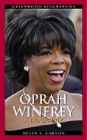 Oprah Winfrey: A Biography 0313323399 Book Cover