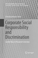 Corporate Social Responsibility and Discrimination: Gender Bias in Personnel Selection 3319291564 Book Cover