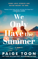 We Only Have the Summer B0H7VX2MGV Book Cover