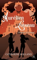 Aurélien Loiseau 2. Panique aux Enfers (French Edition) 2959215605 Book Cover