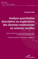 Analyse quantitative descriptive ou exploratoire des données multivariées en sciences sociales (Études Africaines) (French Edition) 2343232385 Book Cover