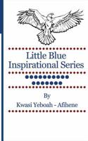 Little Blue Inspirational Series: Volume 17 1499600763 Book Cover