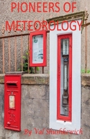 Pioneers of Meteorology B0GG3L5TVS Book Cover