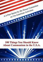 100 Things You Should Know About Communism In The U.S.A. 9354023002 Book Cover