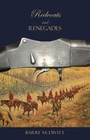 Redcoats and Renegades 1897235976 Book Cover