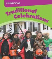 Traditional Celebrations 1599205408 Book Cover