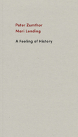 A Feeling of History 3858818054 Book Cover