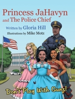 Princess JaHavyn and The Police Chief 1088008410 Book Cover