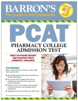 Barron's PCAT: Pharmacy College Admission Test (Barron's Pcat)