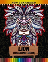 Lion Coloring Book (New & Expanded): Stress Relieving Coloring Book for Boys and Girls B08XFK9MRL Book Cover