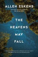 The Heavens May Fall 1633882055 Book Cover