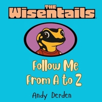 The Wisentails: Follow Me from A to Z B0FL185XSQ Book Cover