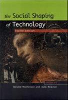 The Social Shaping of Technology 0335150268 Book Cover