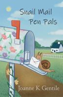 Snail Mail Pen Pals (Friends, faith and fun: The adventures of Hope Campbell) B0F8JLBV1Z Book Cover