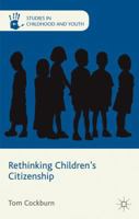 Rethinking Children's Citizenship 0230271871 Book Cover