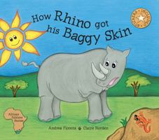 How Rhino got his Baggy Skin 1920380396 Book Cover