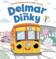 Delmar the Dinky 1735996009 Book Cover
