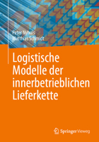 Logistische Modelle Der Innerbetrieblichen Lieferkette 3662707578 Book Cover