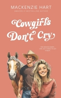 Cowgirls Don't Cry B0FH3QRRYP Book Cover