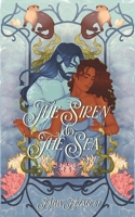 The Siren & The Sea (Creatures of Domhan na Rùin) B0DM2KPNLY Book Cover