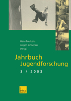 Jahrbuch Jugendforschung: 3. Ausgabe 2003 3810037214 Book Cover