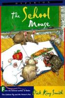 The School Mouse 0590062514 Book Cover