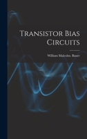 Transistor Bias Circuits 1013871278 Book Cover