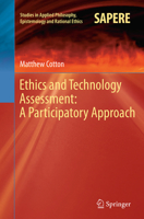 Ethics and Technology Assessment: A Participatory Approach 3662521679 Book Cover
