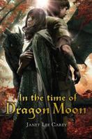 In the Time of Dragon Moon 0142425745 Book Cover