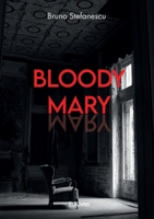 Bloody Mary (French Edition) 2414629495 Book Cover