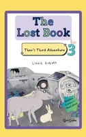 The Lost Book: Theo's Third Adventure (Theo's Adventures) 3982733669 Book Cover