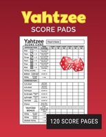 Yahtzee Score Pads 120 Score Pages: Game Record Score Keeper Book, Score Card, Large Size (8.5 x 11 inches) 171260628X Book Cover