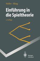 Einführung in die Spieltheorie (Springer-Lehrbuch) 3540610170 Book Cover