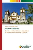 Padre Demócrito (Portuguese Edition) 620884259X Book Cover