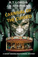 Carnival of the Cursed B08DV4HCQN Book Cover