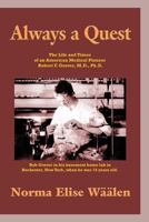 Always a Quest 1634921208 Book Cover
