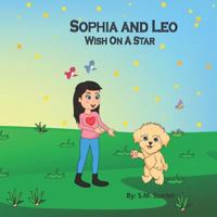 Sophia and Leo Wish On A Star 179876105X Book Cover