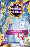 "Chilly Tales The Adventure Wondrland" B0G5HC3V3D Book Cover
