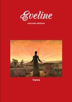 EVELINE seconda edizione 1470975386 Book Cover