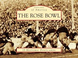 The Rose Bowl: 15 Historic Postcards 0738580988 Book Cover