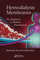 Hemodialysis Membranes: For Engineers to Medical Practitioners 0367573733 Book Cover