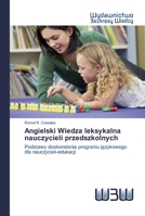 Angielski Wiedza leksykalna nauczycieli przedszkolnych 6200811458 Book Cover