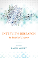Interview Research in Political Science 0801478634 Book Cover