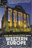 Let's Go 2005 Western Europe (Let's Go Western Europe) 031233558X Book Cover